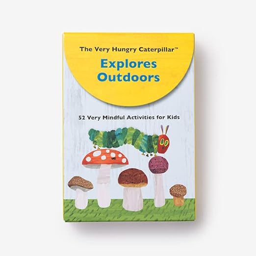 The Very Hungry Caterpillar Explores Outdoors: 52 Very Mindful Activities for Kids by Eric Carle