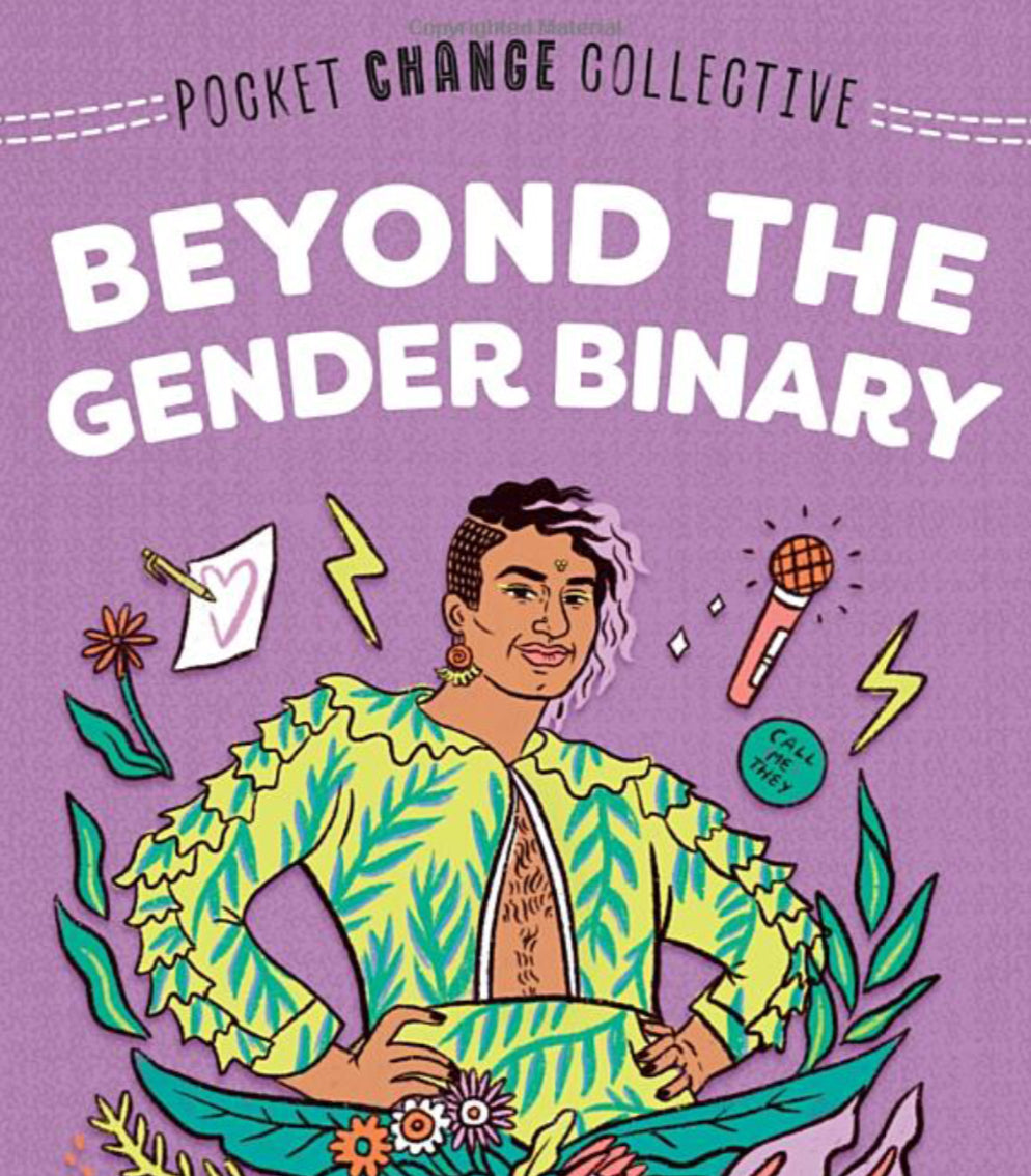 Beyond The Gender Binary