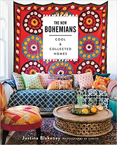 The New Bohemians: Cool and Collected Home by Justina Blakeney